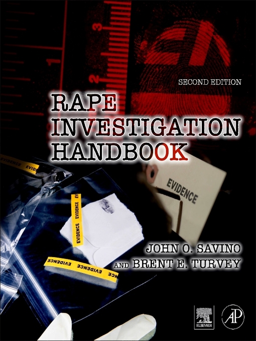 Title details for Rape Investigation Handbook by John O. Savino - Available